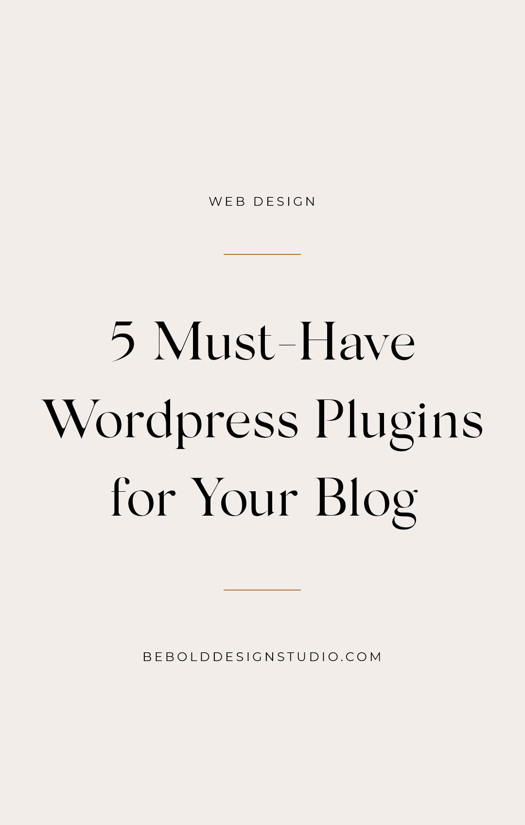 5 must have wordpress plugins